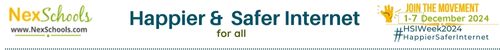 Happier Safer Internet for all, #HSIWeek2024, Join the #HSIWeek2024, Inviting Schools, Preschools, educators, parents, children to tjoin largest cybersafety awareness campaign