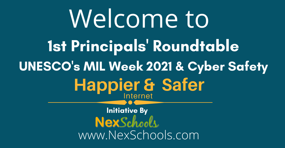 Principals Meet for Happier and Safer Internet #HSIWeek, NexSchools Cyber Safety curriculum,  