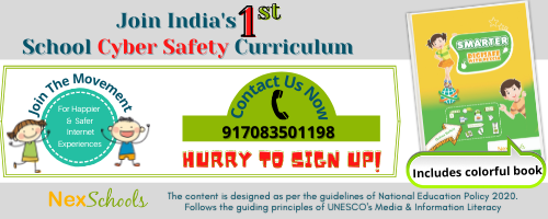 School Online Safety Books, School Curriculum for Primary and Middle School, Cyber Safety Membership for Schools, Benefits of NexSchools DigiSafe School Membership Program, Why Cyber Security should be taught in Schools, Why Middle School students need cyber safety books, Smarter DigiSafe With NexCia Cyber Safety Curriculum for Ages 7 to 11 years Primary Schoolers schools, NexSchools Award Winning Cyber Safety Curriculum for Schools, Books for Cyber Safety Education, Digital Parents must have books for cyber safety Discover how NexSchools DigiSafe membership program can create cyber safe culture in your school. Complementary Offers/ Discounts Included with the Cyber Safety Curriculum integration