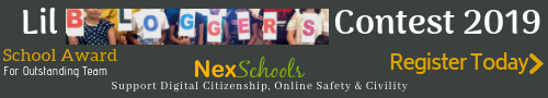 NexSchools Lil Bloggers Contest for Kids Childre 8 to 18 years open for schools register today