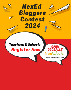 NexEd Bloggers Contest 2024, Educators K12 Teachers, Become Bloggers, Express your views educators